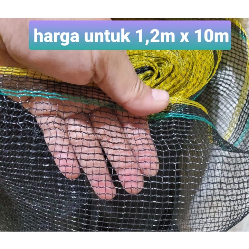 ( 10 meter ) Waring hitam jaring pagar pembatas tanaman ternak dan keramba lebar 1,2m panjang 10m