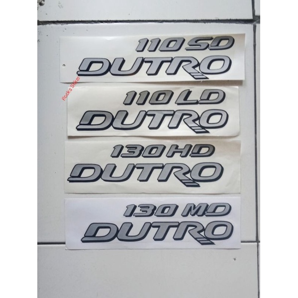 Stiker Sticker Dutro 130HD , Dutro 130MD , Dutro 110SD , Dutro 110LD / Hino 300 Dutro / stiker stick