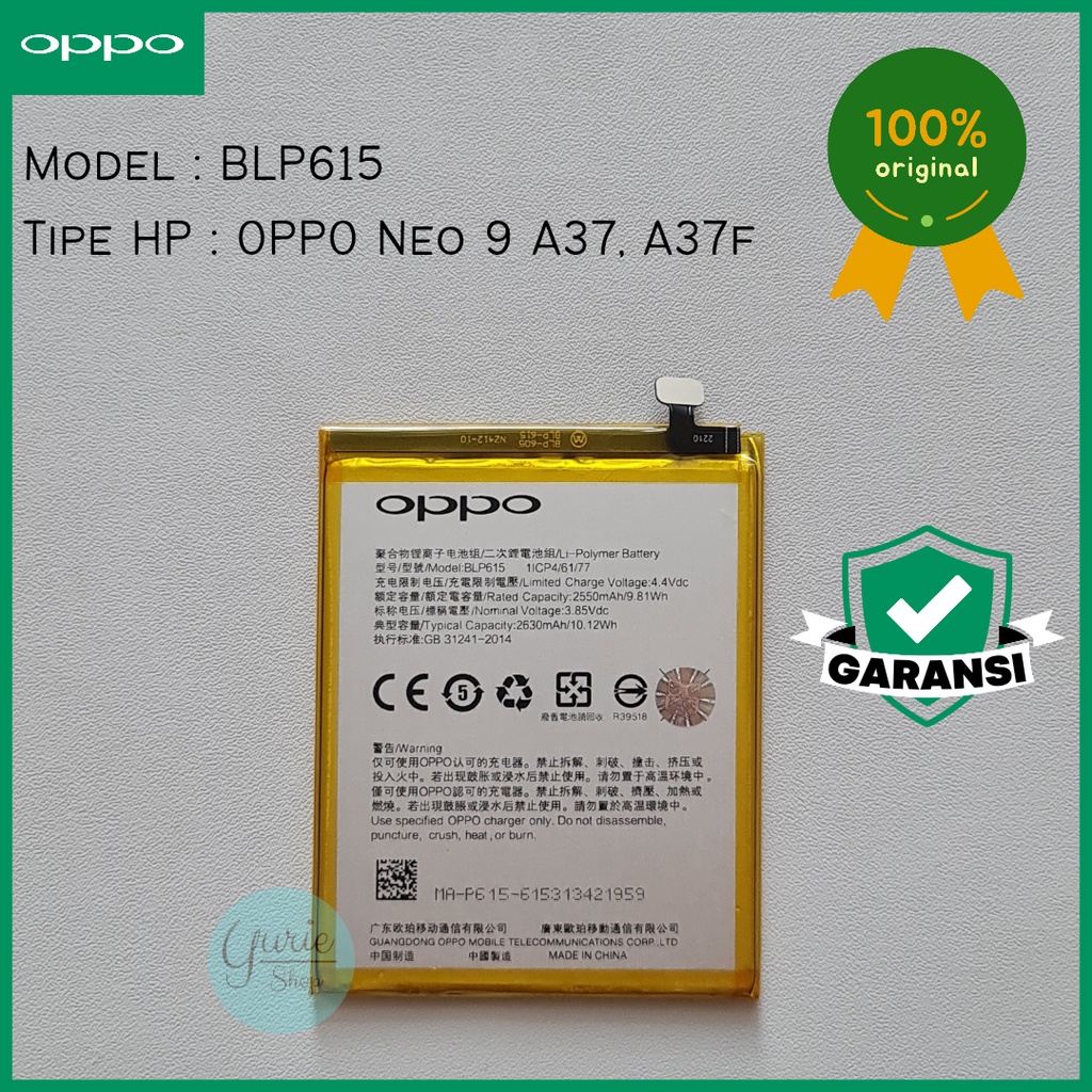 BATERAI BATTERY BATRE OPPO NEO 9 A37 BLP615 BLP-615 ORIGINAL