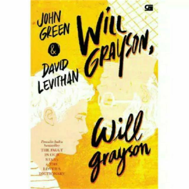 JOHN GREEN ~ WILL GRAYSON