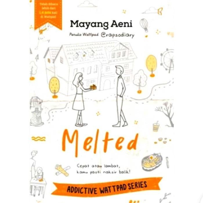 [Mizan Jakarta] Melted - Mayang Aeni | Novel Remaja