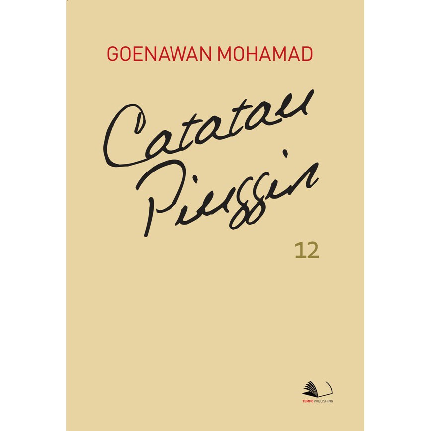 CATATAN PINGGIR 12 GOENAWAN MOHAMAD