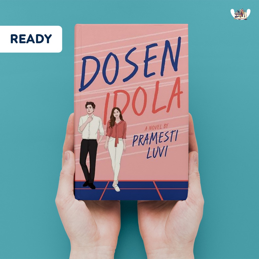 DOSEN IDOLA Karya PRAMESTI LUVI