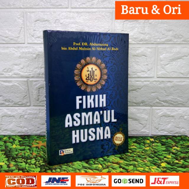 BUKU FIKIH ASMAUL HUSNA, Ensiklopedi Penjelasan Asmaul Husna Lengkap