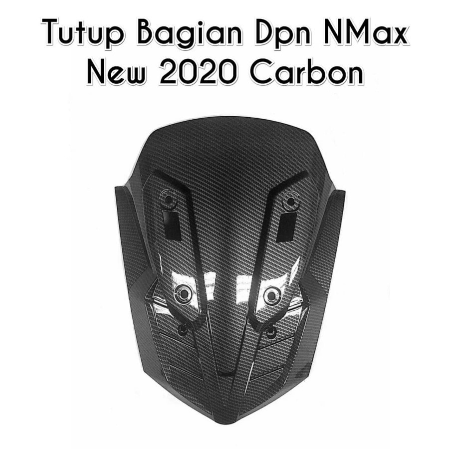 Cover Dada Depan New Nmax 2020 Dasi Body Depan Yamaha All New Nmax 155 Nmax New 2020 Carbon