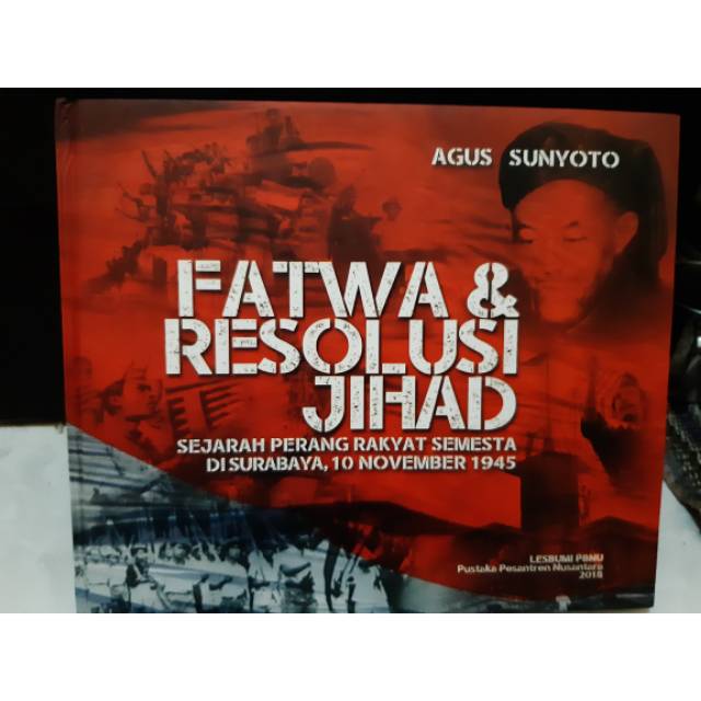 Fatwa dan resolusi jihad - agus sunyoto