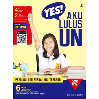 Buku Yes Aku Lulus UN SMP/MTs Tim Guru B-First