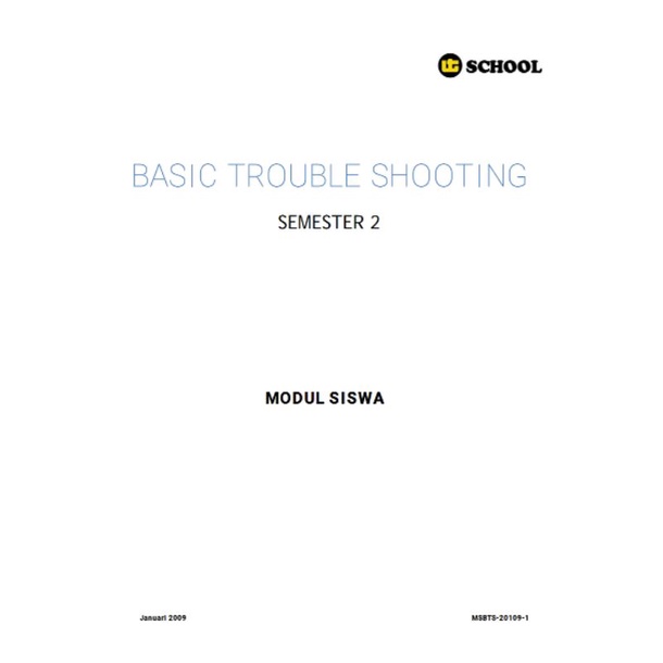 

buku manual basic trouble shooting UT school