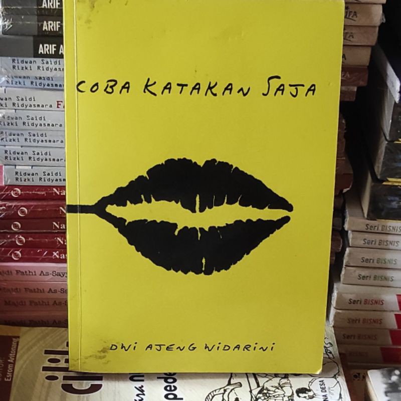 

Buku Coba Katakan Saja - Dwi Ajeng Widarini - Original