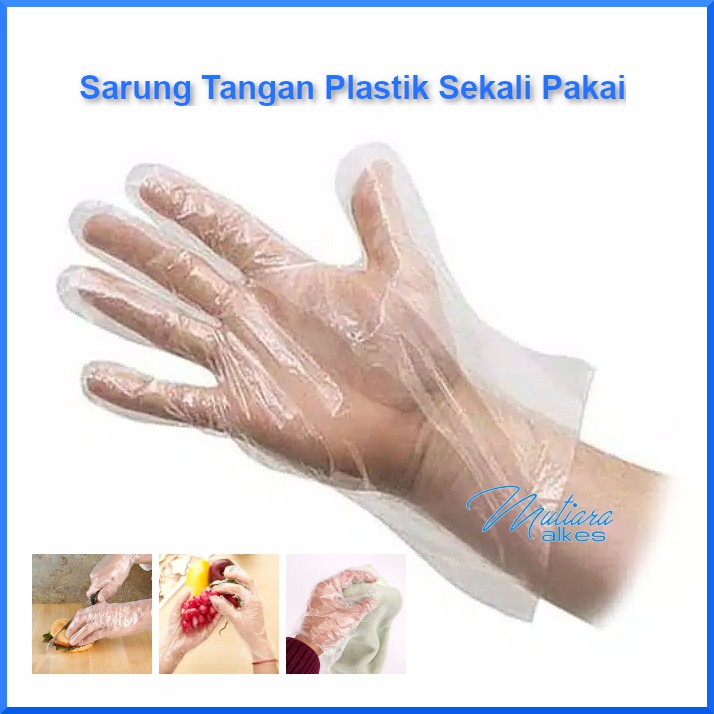 SARUNG TANGAN PLASTIK SEKALI PAKAI ISI 100 / DISPOSABLE GLOVES