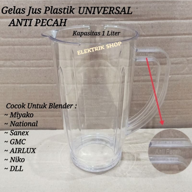 GELAS JUS PLASTIK ANTI PECAH UNIVERSAL BISA UNTUK MERK MIYAKO, NATIONAL, SANEX, GMC DLL