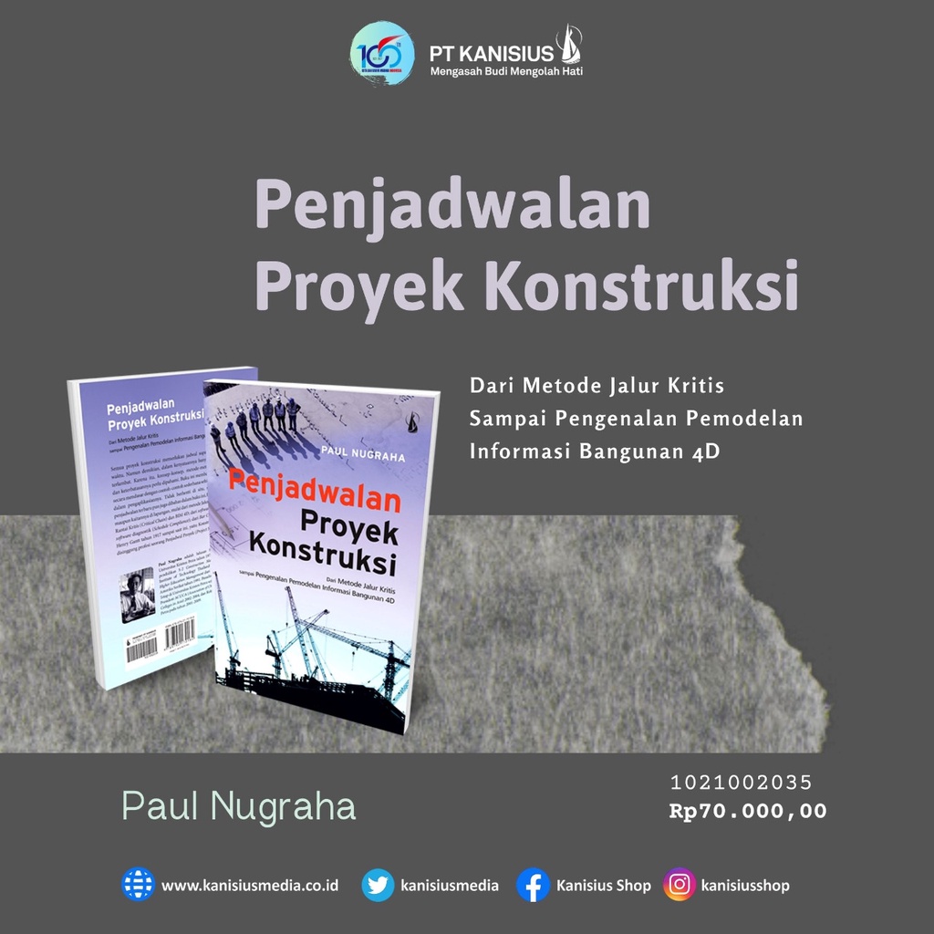 PENJADWALAN PROYEK KONSTRUKSI KARYA PAUL NUGRAHA