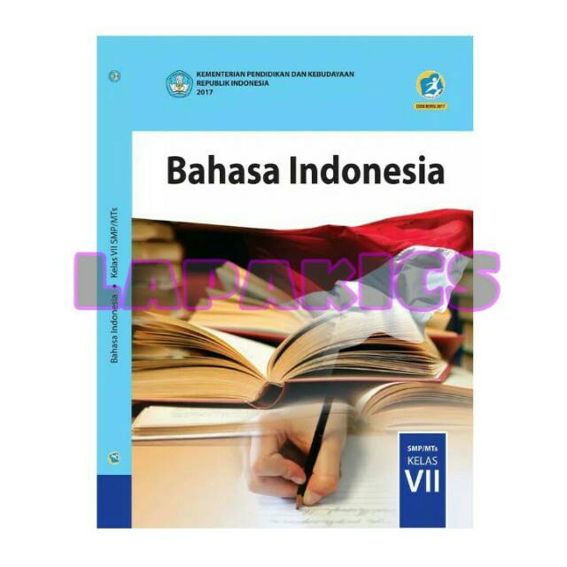 Buku Bahasa Indonesia Kelas 7 SMP Kelas 1 Kurikulum 2013 Revisi 2017-2018 Kurtilas BIo-1