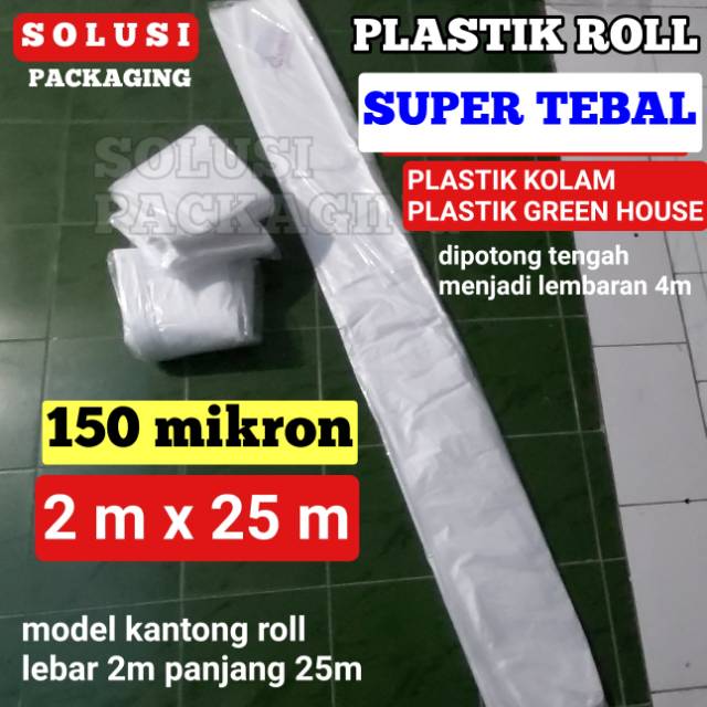 PLASTIK ROLL 015 2Mx25M PLASTIK KOLAM KASUR SPRINGBED PLASTIK ROLL 015 2Mx25M PLASTIK KOLAM KASUR SPRINGBED