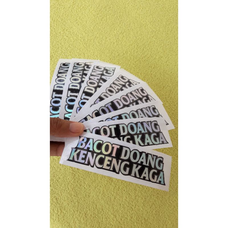 sticker cutting Hologram BACOT DOANG KENCENG KAGA