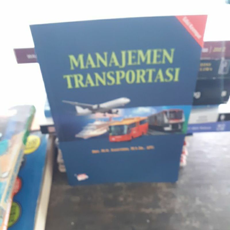 

BUKU ORIGINAL MANAJEMEN TRANSPORTASI