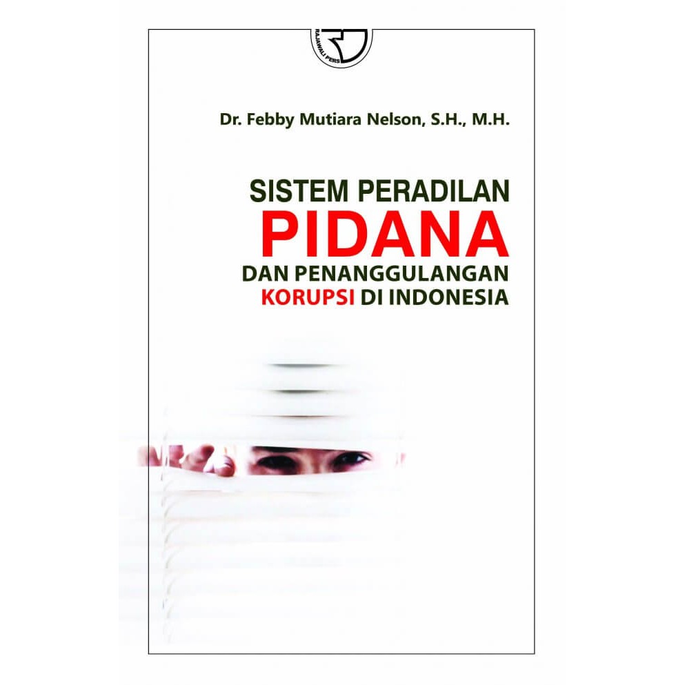 

Buku Sistem Peradilan Pidana (Original)