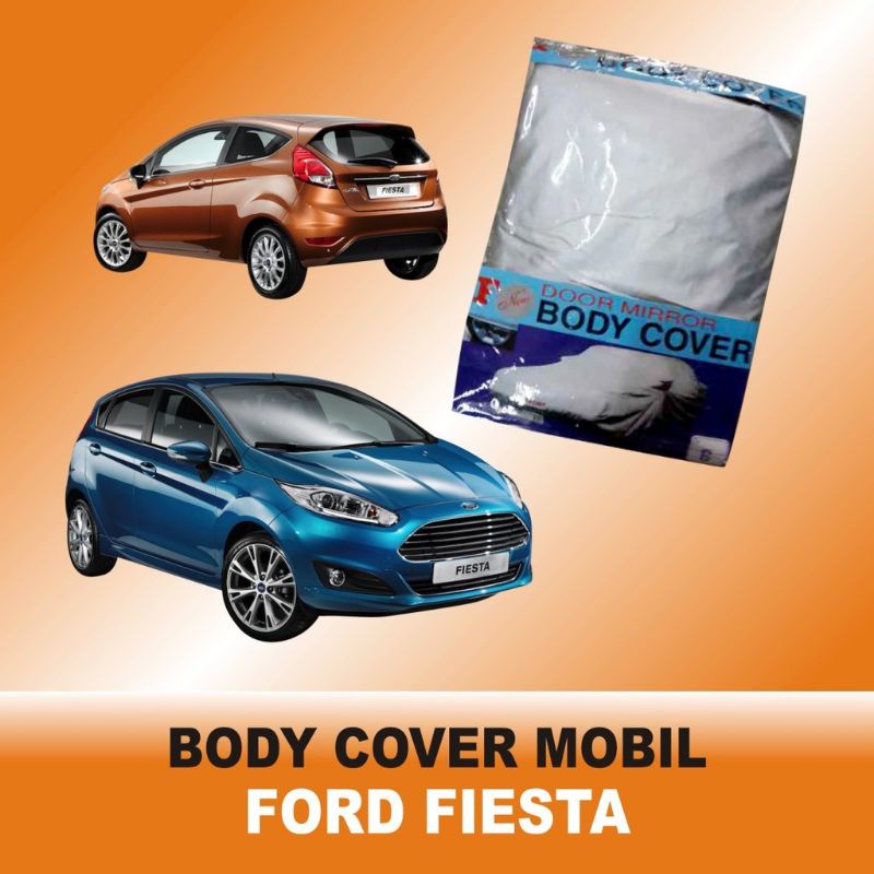 body cover sarung mobil Ford Fiesta