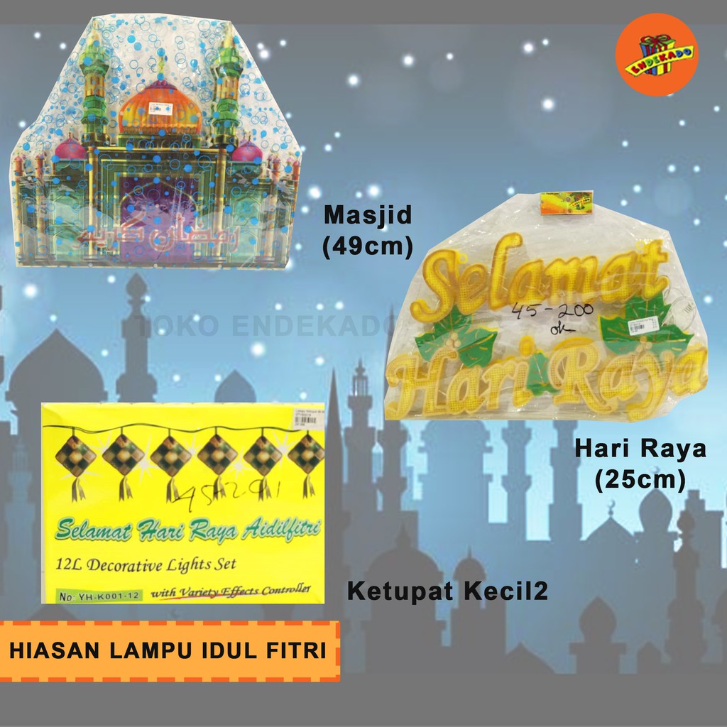 HIASAN LAMPU IDUL FITRI