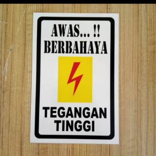 STIKER K3 RAMBU SAFETY AWAS BERBAHAYA TEGANGAN TINGGI UK STIKER K3 RAMBU SAFETY AWAS BERBAHAYA TEGANGAN TINGGI UK