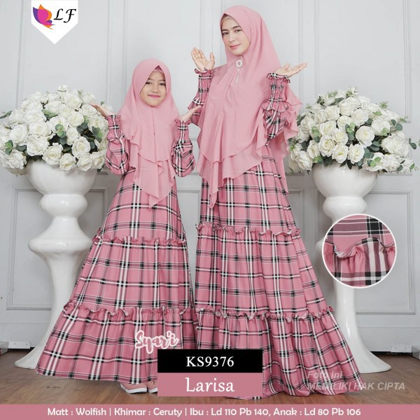GAMIS COUPLE IBU DAN ANAK/GAMIS LARISA/GAMIS MUSLIM/BAJU MUSLIM SYARI/ABAYA/GAMIS SOLO