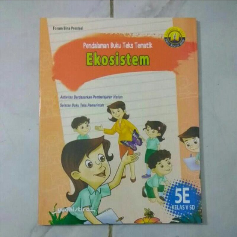 Pendalaman Buku Teks Tematik kelas 5E Yudhistira