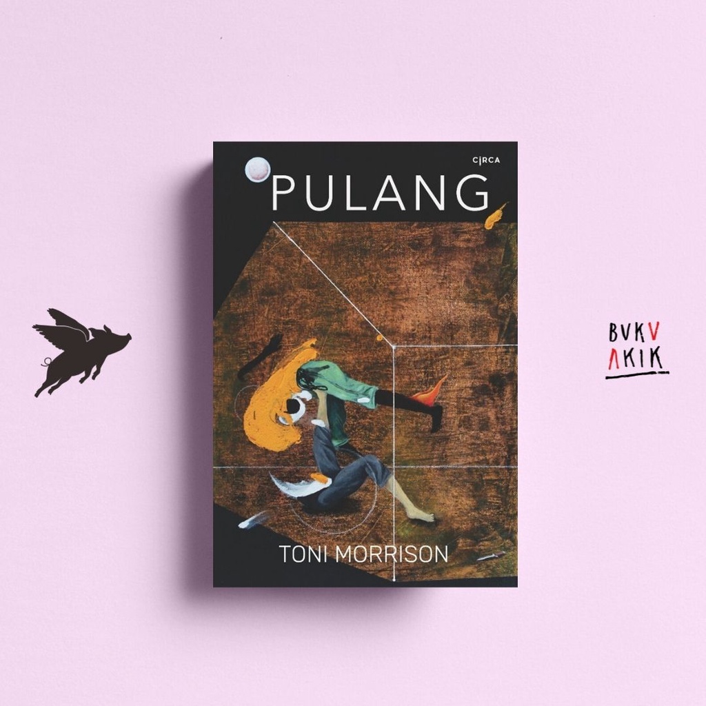 Pulang  - Toni Morrison