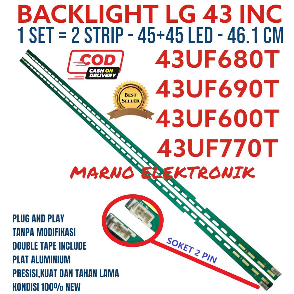 BACKLIGHT LG 43 INC 43UF BL 43UF680T 43UF690T 43UF600T 43UF770T 45 LED LAMPU