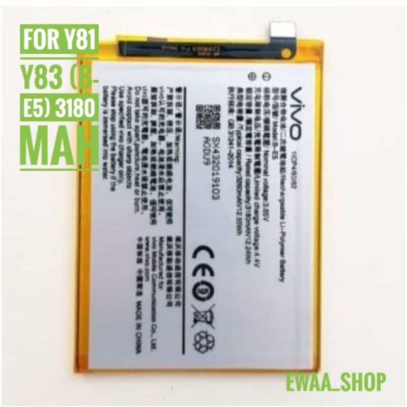 BATTERY BATERAI BATRE VIVO Y81 / Y83 / (B-E5) ORIGINAL