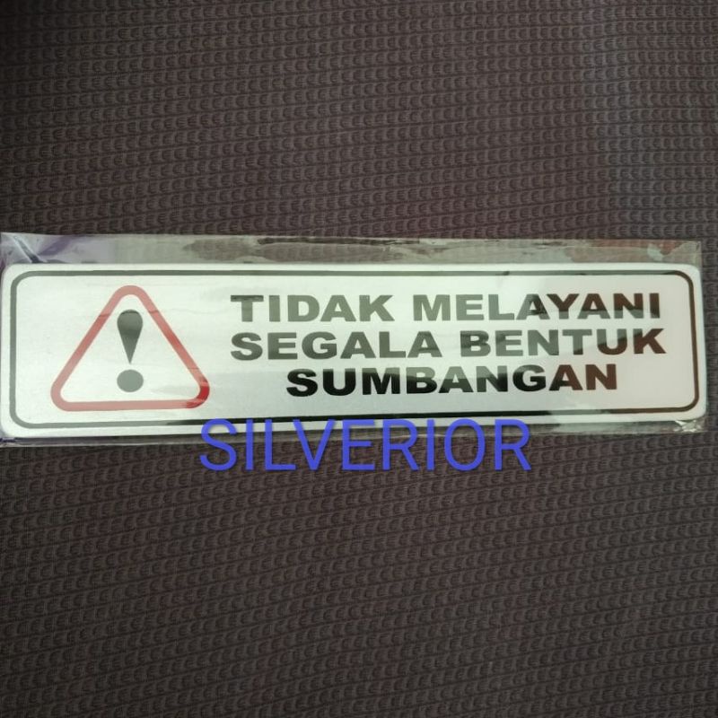 

stiker label papan tanda tempel dinding tembok tidak melayani sumbangan