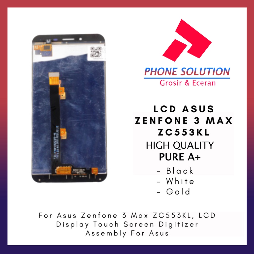 LCD Asus Zenfone 3 Max X00DD ZC553KL Fullset Touchscreen // Supplier LCD Asus Zenfone 3 - Garansi 1 Bulan