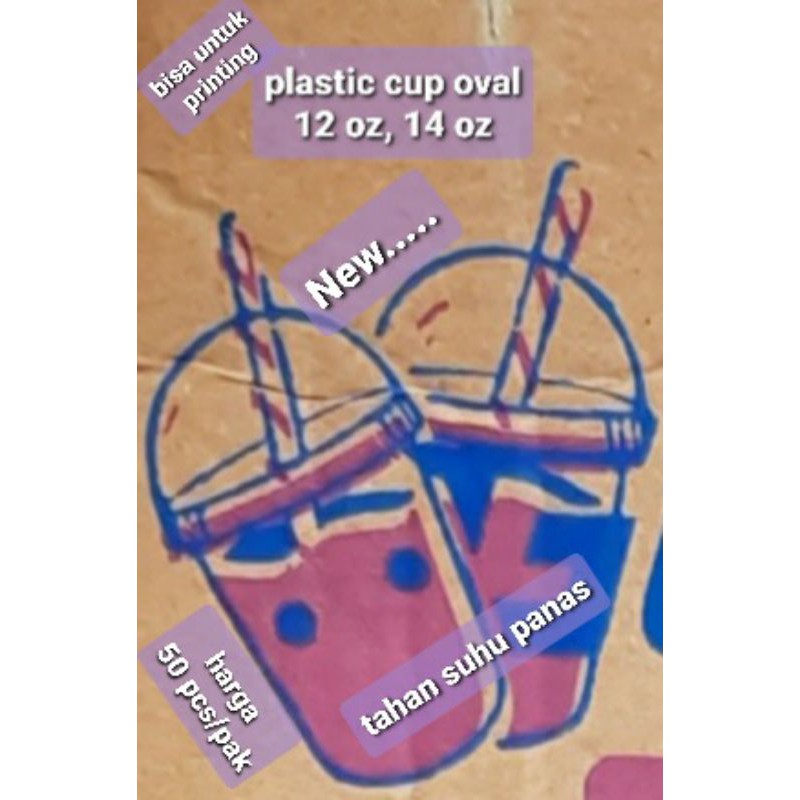 #ECR# New...cup plastik OVAL 12 OZ-14-16 OZ. harga per pak isi 50pcs merk glassindo. tahan panas.