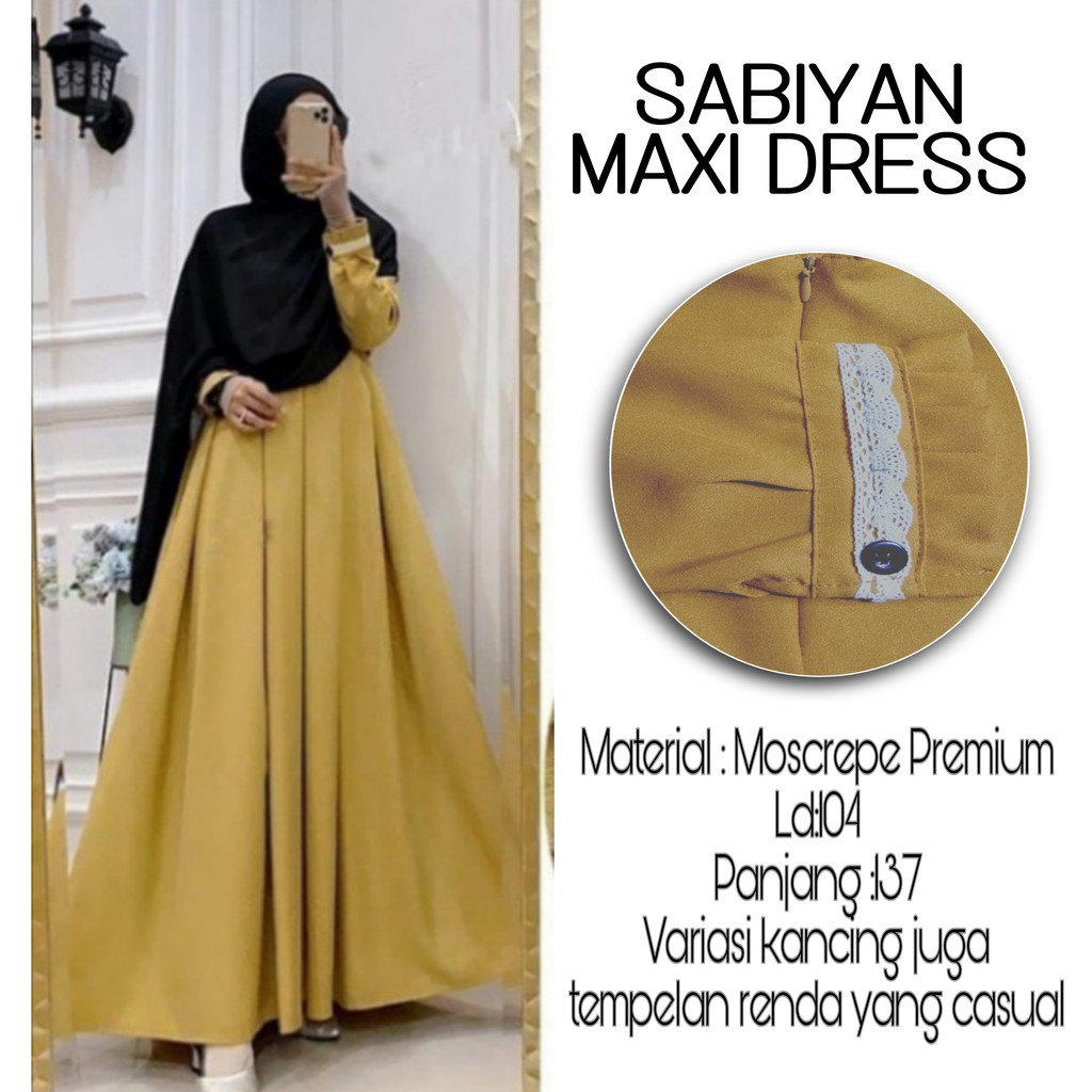 Terlaris !! Baju gamis wanita muslim terbaru 2022 SABIYAN MAXY DRESS ukuran L|XL-MUSTRAD