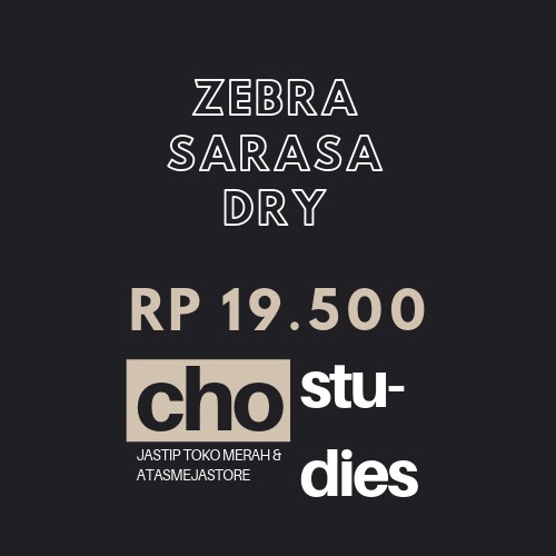 

Zebra Sarasa Dry