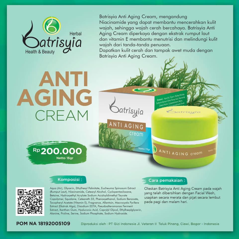 

KRIM ANTI AGING CREAM BATRISYIA HERBAL.