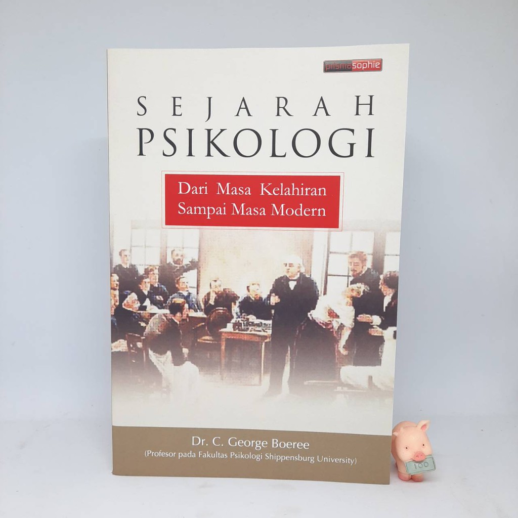 Sejarah Psikologi - Dr. C. George Boeree