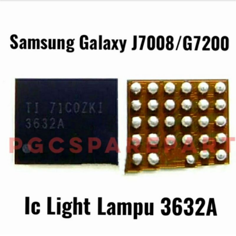 Original New - IC Display Light Lampu LK 3632A - Samsung galaxy J7008