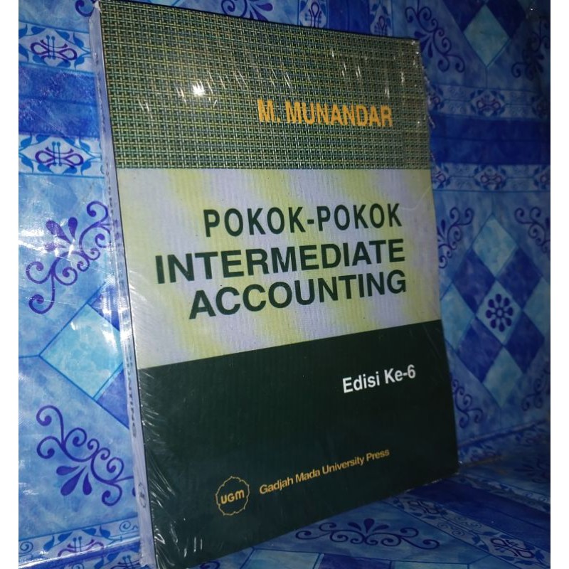 

pokok-pokok intermediate accounting edisi ke-6