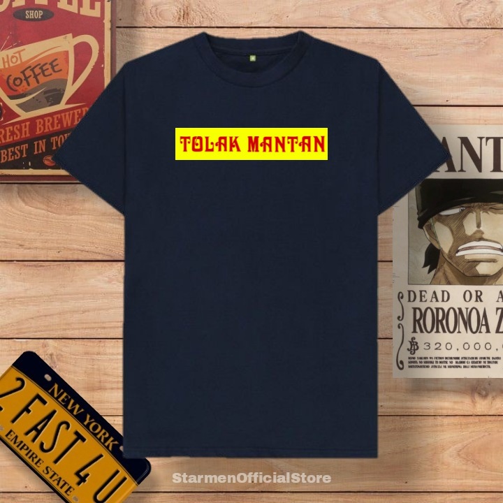 Kaos Distro Unisex TOLAK MANTAN Katun Combed 30s / sablon polyflex /polyflex premium / Pakaian Pria Wanita Atasan Cowok Cewek /kaos kekinian / kaos viral / tshirt tumbrl tee basic /SIZE M , L , XL , XXL / kaus oblong oversize kaos murah best seller ready