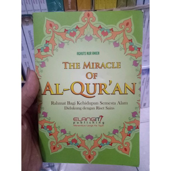 THE MIRACLE OF AL-QURAN