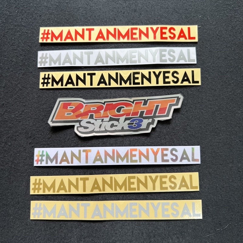 STICKER STIKER MANTANMENYESAL MANTAN MENYESAL CUTTING