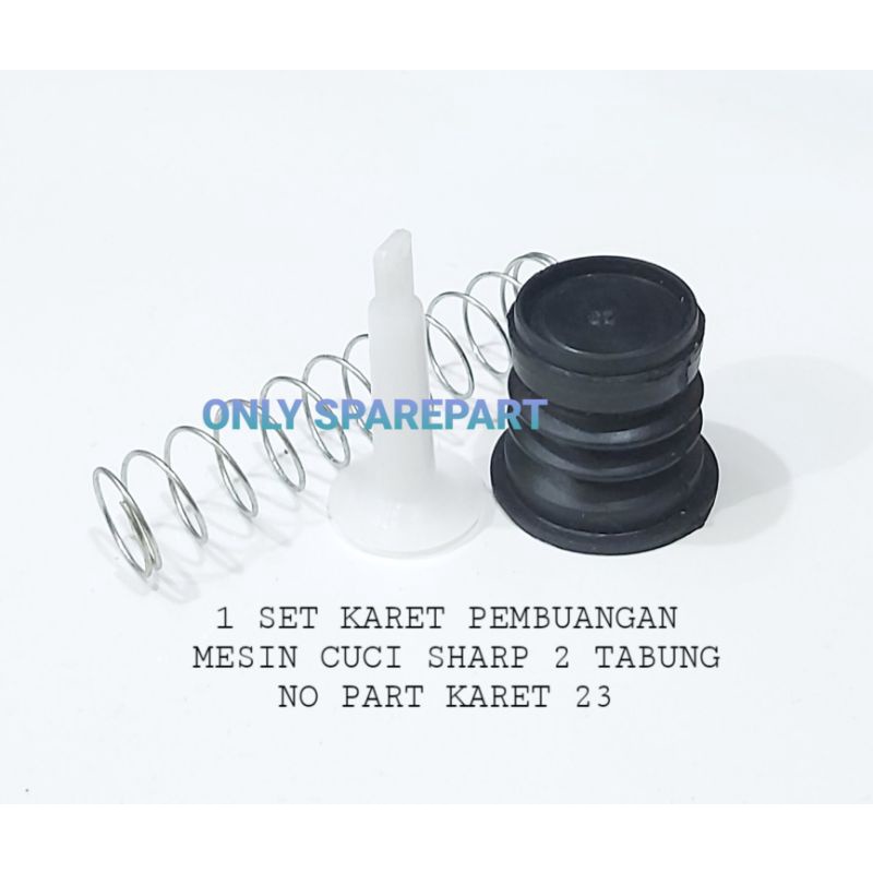 Seal Karet No 23 + Per + Tiang Plastik Pembuangan Mesin Cuci Sharp 2 Tabung