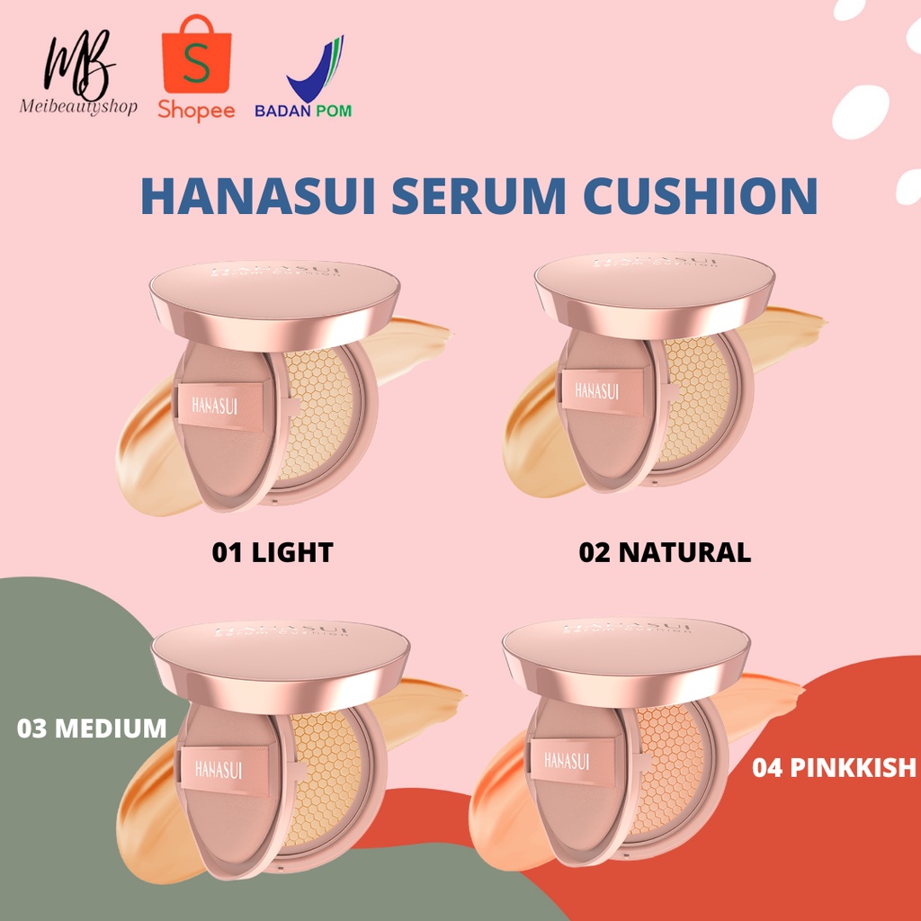 HANASUI Serum Cushion 15g | Foundation | Flawless | Natural Dewy Finish | Perfect Coverage | BPOM