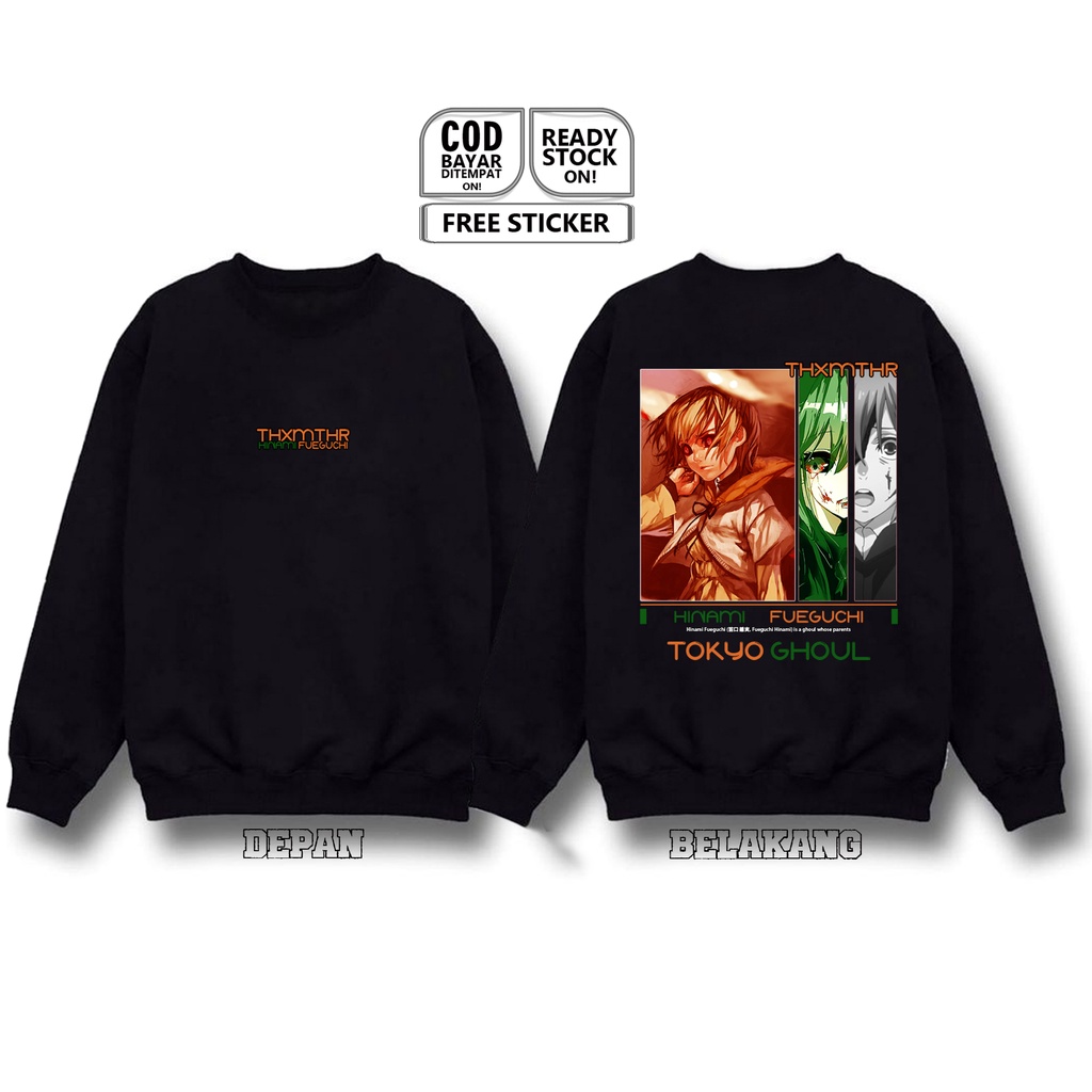 SWEATER HINAMI FUEGUCHI WAIFU TOKYO GHOUL ANIME MANGA KEN KANENKI ASAKI RYOUKO TOUKA AYATO ETO JUUZOU KISHOU RIZE SHUU RENJI BAJU JEPANG COSPLAY JAPAN CULTURE SIGN CLOTH