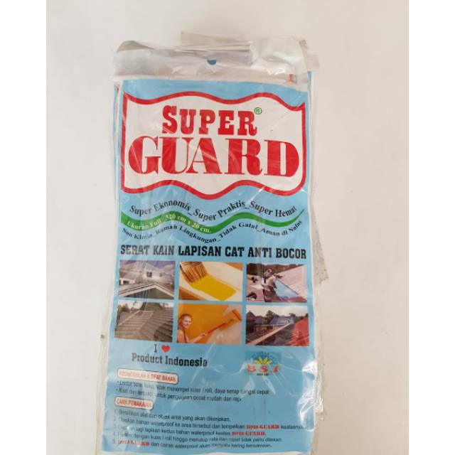 SERAT KAIN LAPISAN CAT ANTI BOCOR SUPER GUARD