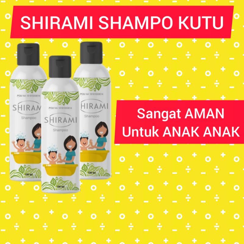 Shirami shampo anti kutu rambut anak dan dewasa, shampo penghilang kutu