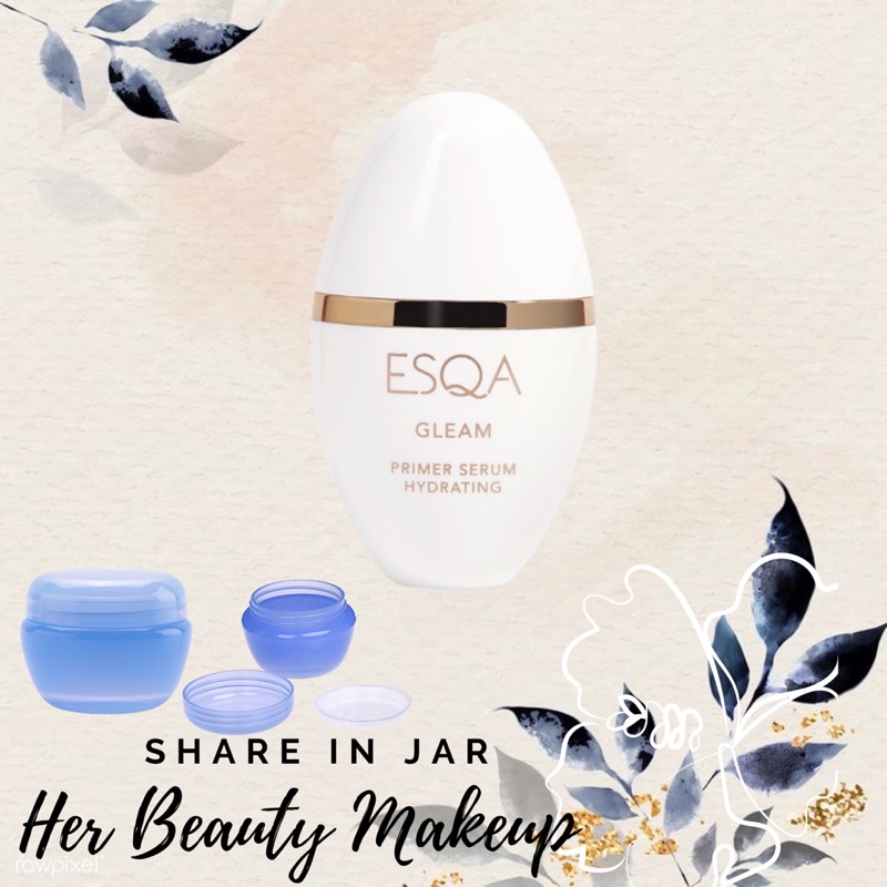 Share in Jar ESQA Primer Serum Gleam Primer Serum Hydrating