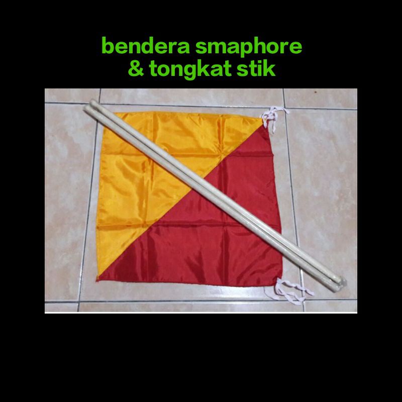 bendera smaphore & stik