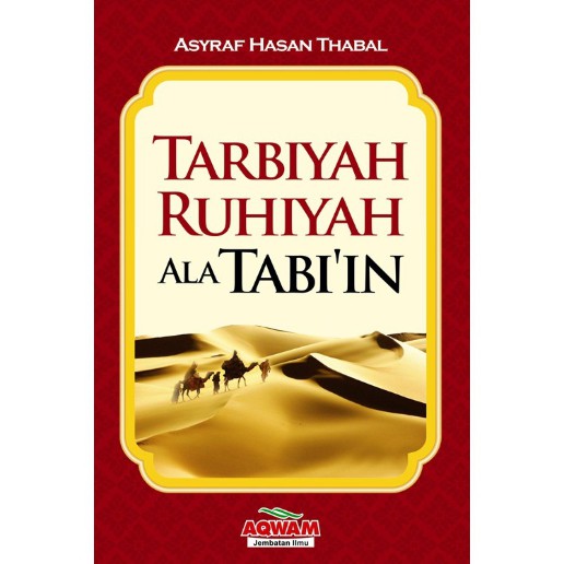 TARBIYAH RUHIYAH ALA TABIIN