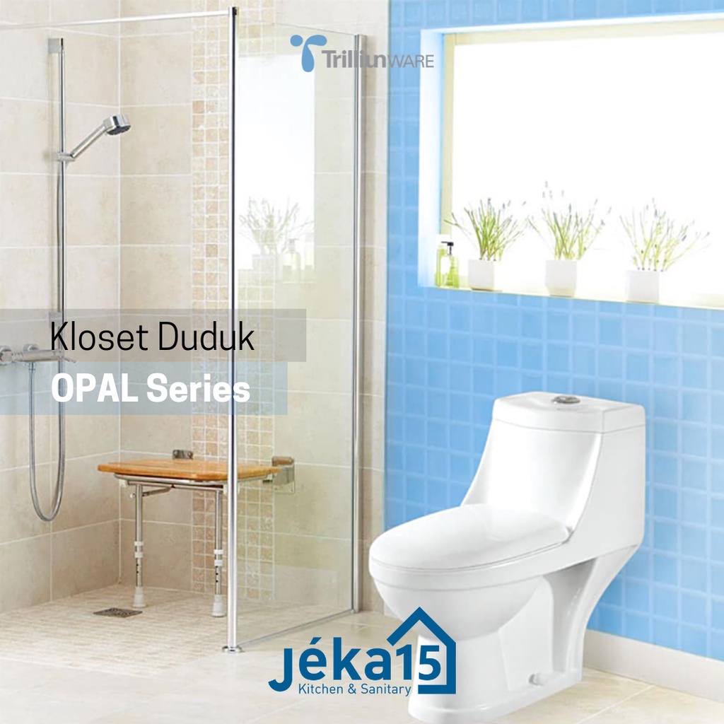 TRILLIUNWARE OPAL PAKET KOMPLIT CLOSET DUDUK + JET WASHER